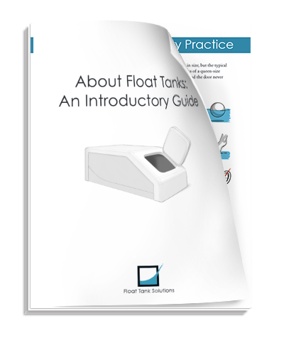 What? Another Product Announcement? The New and Improved About Float Tanks Guide!